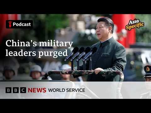 China's extraordinary purge of military leaders - Asia Specific podcast, BBC World Service