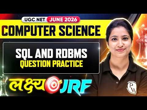 UGC NET Computer Science | UGC NET Computer Science SQL & RDBMS Question | UGC NET Computer Science