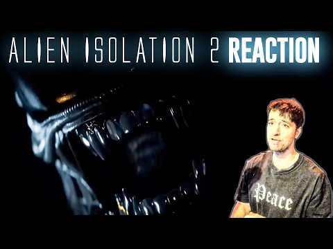 Alien Isolation 2 Trailer Reaction