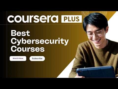 Coursera Cybersecurity: 3 Best Courses & Certificates for Beginners in 2026