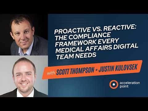 Proactive vs. Reactive: The Compliance Framework Every Medical Affairs Digital Team Needs