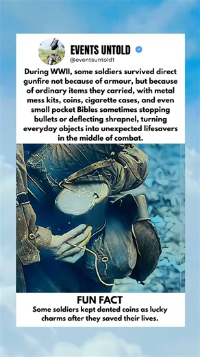 Bullets Stopped by Coins, Bibles & Gear during WW2