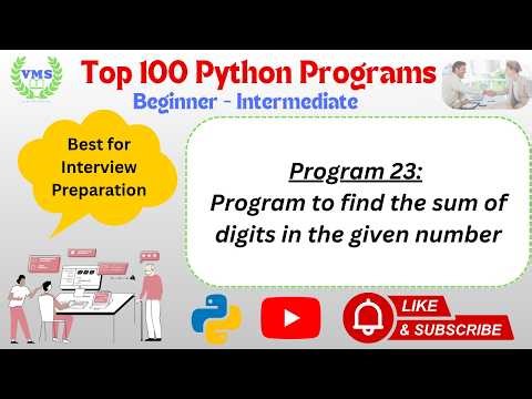 Python Program 023 | Sum of Digits in Python | Python Number Program