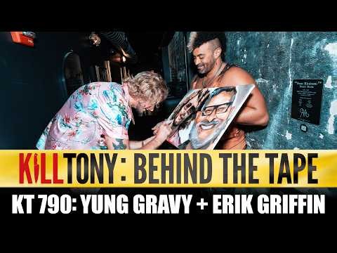 KT: Behind the Tape (Ep: 790 Yung Gravy + Erik Griffin)