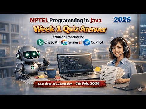 NPTEL Programming in Java – Week 1 Quiz Answers 2026 (Verified by Chatgpt, Gemini AI, Copilot )