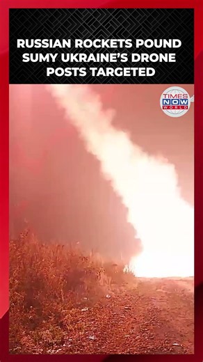 Sumy Under Fire: Russia Claims Grad MLRS Destroyed Ukrainian UAV Control Centres | Times Now World
