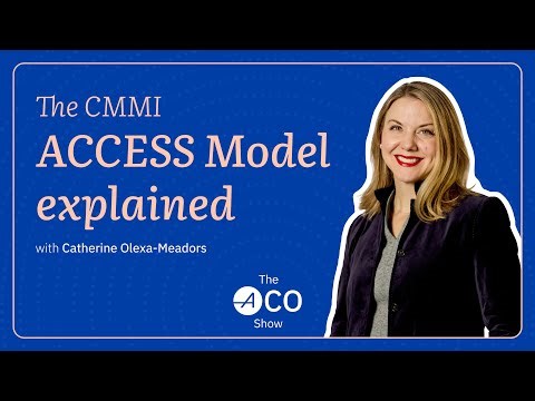 198. The CMMI ACCESS Model explained