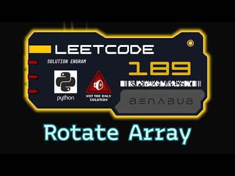 Rotate Array — LeetCode #189 | Python Algorithm Visualization