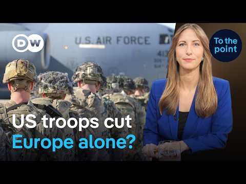 US troop withdrawal: A turning point for Europe? | To the Point