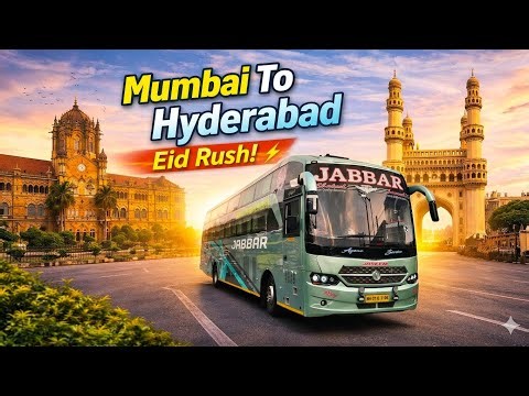 Mumbai to Hyderabad 😳 | Eid Special Bus Journey 🕌