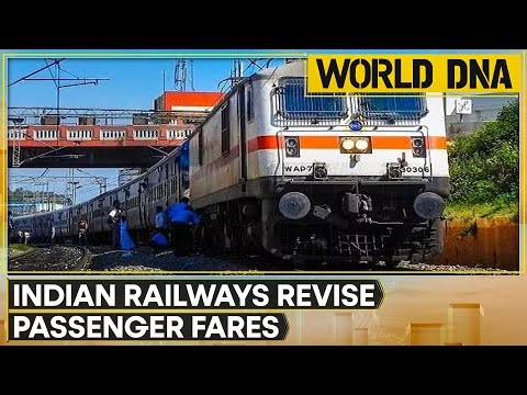 Indian Government Hikes Fares For Long-Distance Trains | World DNA News