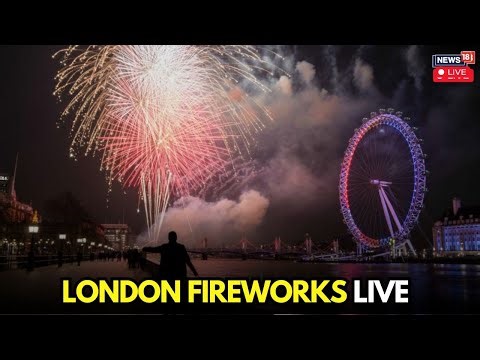 Watch live from London fireworks celebration as UK welcomes in 2026 | News18 | N18G