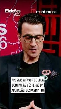 Apostas a favor de Lula dobram às vésperas da apuração, diz Pavinatto
