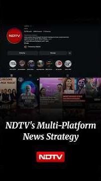 Rahul Kanwal On NDTV's Multi-Platform News Strategy