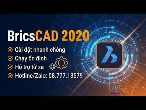 👉 Dịch Vụ Cài Đặt BricsCAD 2020 | Hỗ Trợ Cài Đặt BricsCAD CAD/CAM Uy Tín – Nhanh Chóng