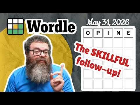 Get a high skill score | Wordle #1807 (May 31, 2026)