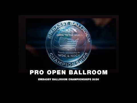 PRO OPEN BALLROOM ~ EMBASSY BALLROOM CHAMPIONSHIPS 2026