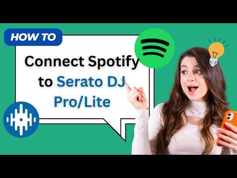 How to Connect Spotify to Serato DJ Lite/ Pro