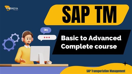 SAP TM Session (Basic to Advanced Complete course) | Best SAP Training || Ambikeya | SAP Knowledge Hub - Ambikeya