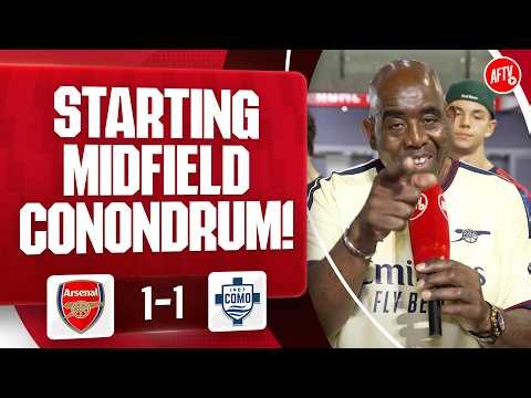 The Starting Midfield Conondrum! (Fan Round Up) | Arsenal 1-1 Como