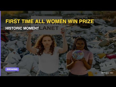 Why ALL 6 Goldman Prize Winners 2023 Were Women (Psychology Explained)