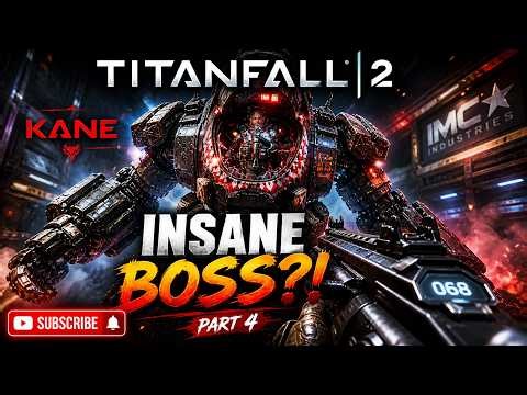 Titanfall 2 Part 4 – Kane Boss Fight Gets INSANE