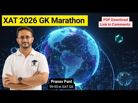 XAT 2026 GK Marathon 🔥 | Most Expected GK Questions & Current Affairs for XAT 2026