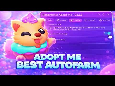 [ WEEK 4🧁] ADOPT ME AUTO FARM SCRIPT | AUTO FARM CASH | AUTO GROW EGGS & PETS🧁CANDY EVENT! WEEK 4🧁