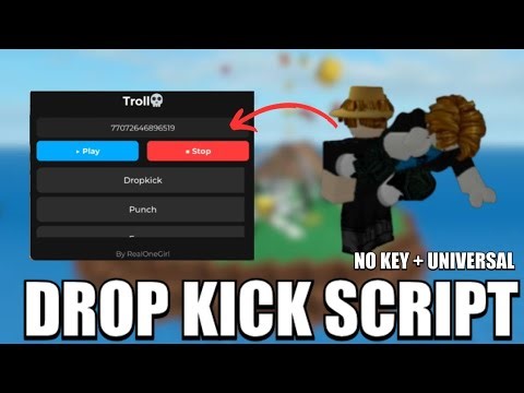 [UNIVERSAL] 🌎 Roblox FE DropKick Script NO KEY || MOBILE & PC