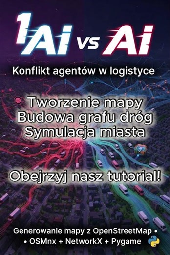 1 AI vs AI w logistyce dostaw: Generowanie mapy z OpenStreetMap