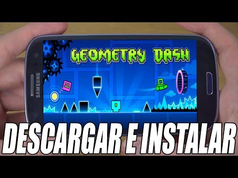Cómo Descargar e Instalar GEOMETRY DASH Para ANDROID