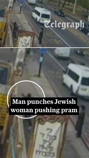 Man punches Jewish woman pushing pram