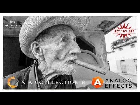 Nik Collection 8 Analog Efex – Build Dynamic Images Like a Pro 4K