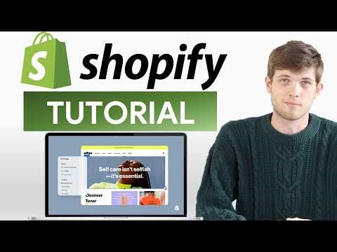 Shopify Tutorial For Beginners 2026 - Step By Step