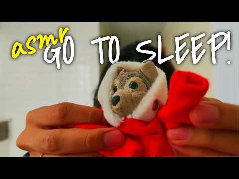 Go To Sleep! | ASMR