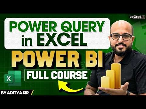 Power Query in Excel (Beginner to Pro) | Clean, Filter & Transform Data Fast | upGrad Learning