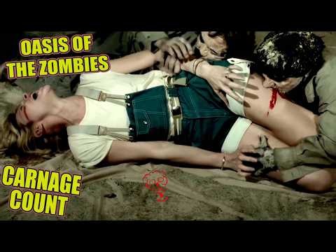 Oasis of the Zombies AKA Treasure of the Living Dead (1981) Carnage Count