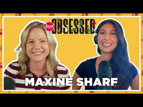 Maxine Sharf on Going From Tech to the Kitchen and Finding Her Next Chapter | Food Network Obsessed