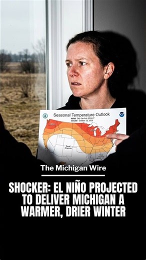 SHOCKER: EL NIÑO PROJECTED TO DELIVER MICHIGAN A WARMER, DRIER WINTER