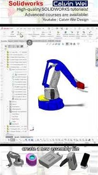 SOLIDWORKS Assembly Lesson - Dolphin Robotic Arm