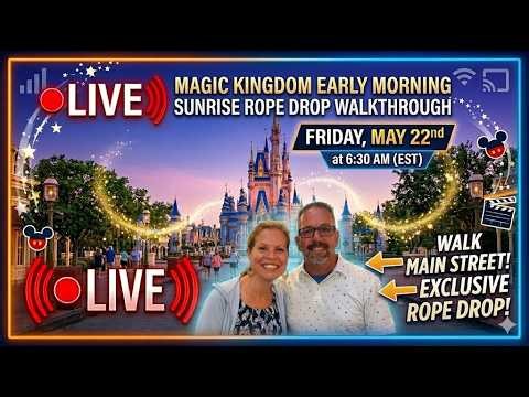 🔴 LIVE: Magic Kingdom Early Morning Live Stream!!