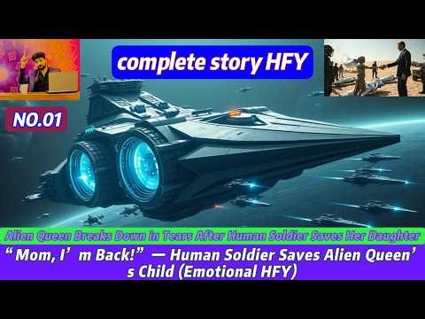A Human Saved Her Child… Then the Alien Queen Did THIS! (HFY Story)