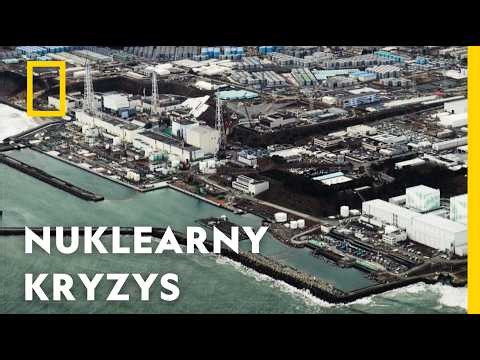 To największa katastrofa nuklearna od czasu Czarnobyla | National Geographic [lektor PL]
