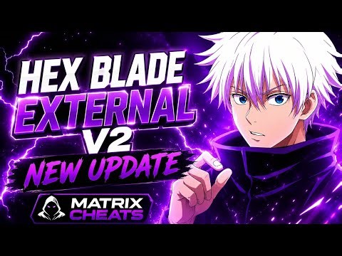 HEX BLADE V2 NEW UPDATE ⚡ BEST EXTERNAL PANEL | MATRIX CHEATS