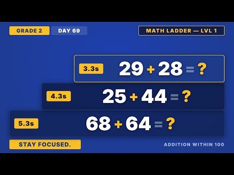 Addition Within 100 | Grade 2 Math Ladder Level 1 (Day 69/365)