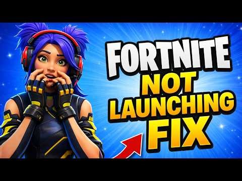 How To Fix Fortnite Not Launching on Windows 10/11 (2026)