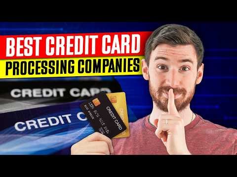 Best Credit Card Processing Companies | The Ultimate 2026 Guide to Retail and Mobile Payments