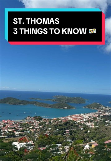 St. Thomas travel tips: 3 things to know before you go