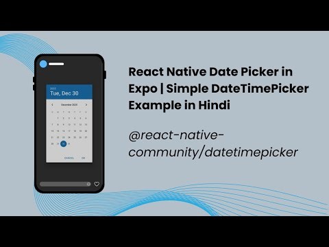 React Native Date Picker in Expo in Hindi | @react-native-community/datetimepicker