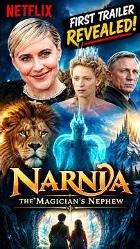Netflix Reveals Narnia Trailer! $280 Million Fantasy Epic Coming in 2027